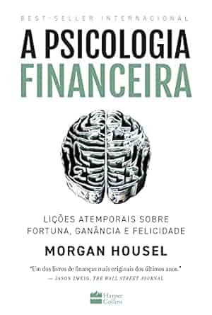 Capa: A Psicologia Financeira